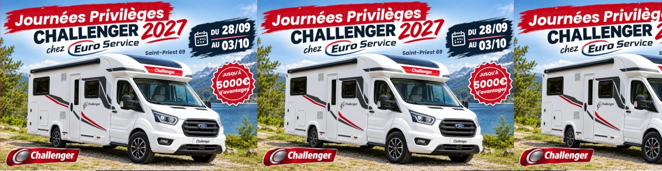 Journées Privilèges Challenger 2027 chez EUROSERVICE à Saint-Priest, du 28 septembre au 3 octobre : jusqu'à 5 000 € d'avantages